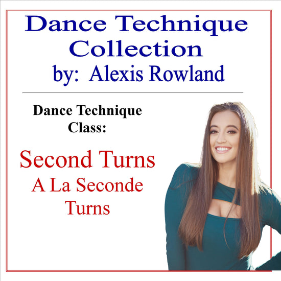 Second Turns Dance Technique Class with a Core and Stability Warm Up by Alexis Rowland - Cheer and Dance On Demand