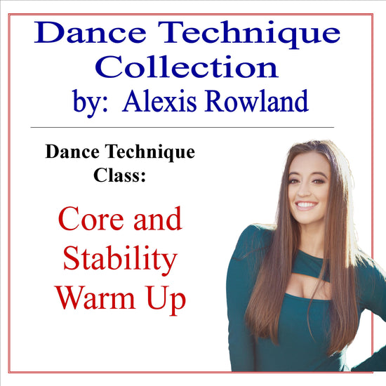 Load image into Gallery viewer, Core and Stability Warm Class Up by Alexis Rowland - Cheer and Dance On Demand
